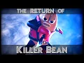 The Return of Killer Bean 4K