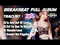 DJ MIXTAPE BREAKBEAT BARAT TERBARU FULL ALBUM REMIX V2 2025
