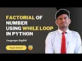Program to Find Factorial of Any Number Using While Loop CodeWithAngel