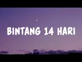 Lagu Bintang 14 Hari - P17U (Lyrics)