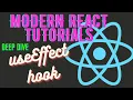 Modern React Tutorials - React useEffect hook deep dive