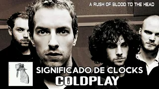 Download El Significado de la canción Clocks - Coldplay - Álbum: A Rush Of Blood To The Head MP3