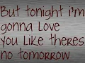 Tomorrow By: Chris Young with Lyrics!