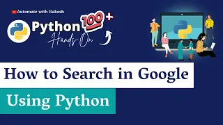 Python Google Search How to Search in Google Using Python
