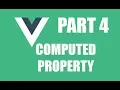VUE JS TUTORIAL COMPUTED PROPERTY FOR ABSOLUTE BEGINNERS