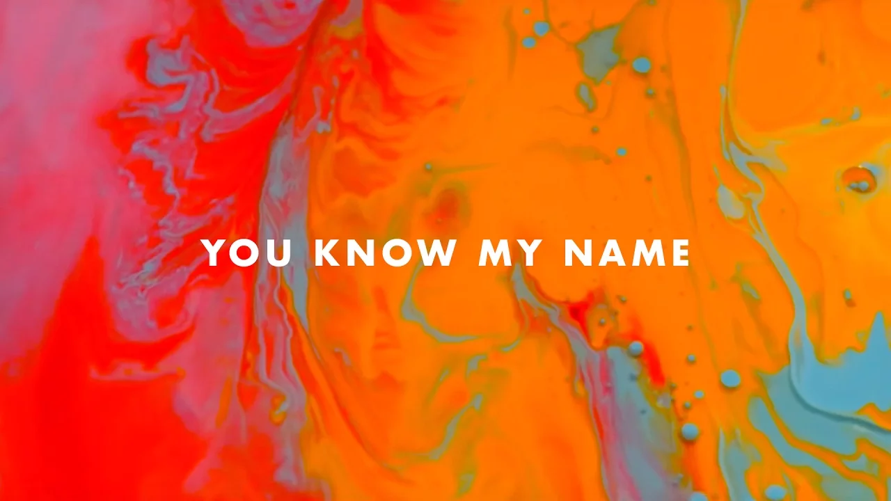 You Know My Name - Rivers & Robots (Official Lyric Video)