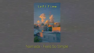 Download NAIMADA- ＦＥＥＬ ＳＯ ＳＩＭＰＬＥ MP3