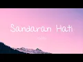 Download Lagu Virzha - Sandaran Hati (Lirik)