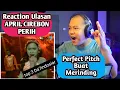 Lagu APRIL CIREBON_PERIH(Perfect Pitch)\