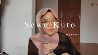 Download Sewu Kuto - Didi Kempot ( Cover ) MP3