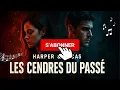 🔥 Les Cendres du Passé - Harper et Lucas 💔 (chanson DUO intense & émouvante sur un amour brisé 😢🎤)