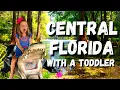 7 Best Things to do in Central Florida with a Toddler Orlando FL
