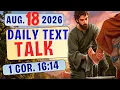 Serve Because You Love JW Daily Text Talk Animated 1CORINTHIANS 16 14 AUGUST 18 2026