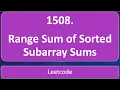 Range Sum of Sorted Subarray Sums Leetcode 1508