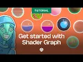 Get started with Shader Graph