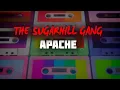 The Sugarhill Gang - Apache
