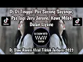 Download Lagu DJ DALAN LIYANE SLOW REMIX VIRAL TIKTOK TERBARU