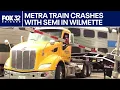 Metra trains are back on normal schedule after one collided with semi in Wilmette