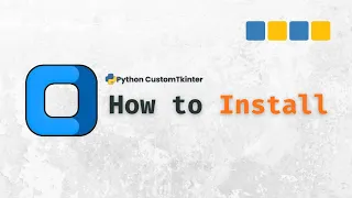 Python GUI with CustomTkinter - How to Install CustomTkinter