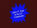 John P. Kee & NLCC-Celebrate
