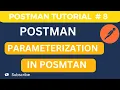 API Testing Tutorial 8 - Parameterization in Postman