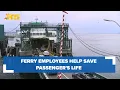 Man saved by Washington State Ferry workers fellow passengers at Edmonds Ferry Terminal