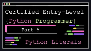 Certified Entry Level Python Programmer - Part 5