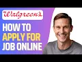 How To Apply For Walgreens Job Online Full 2026 Guide
