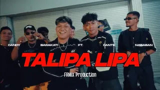 ta lipa lipa dandy barakati x dante nababan frmix 