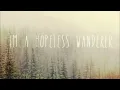 Mumford & Sons - Hopeless Wanderer.