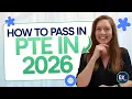 How to pass PTE in 2026 Guide