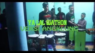 Download Ya Lal Wathon versi angklung MP3