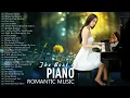 Download Lagu Beautiful Piano: 50 Best Romantic Piano Love Songs - Relaxing Instrumental Music [5 hours]