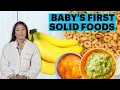 Baby s First Foods How to Introduce Baby to Solids The Parents Guide Parents