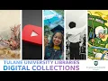 Tulane University Libraries Digital Collections