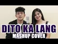Download Lagu Dito Ka Lang (MASHUP) Cover By SevenJC and ICA