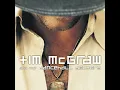 Real Good Man - Tim McGraw