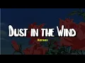 Download Lagu Dust in the Wind (Lyrics) - Kansas
