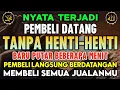 BISMILLAH KUNFAYAKUN 🤲🤲 SESEPI APAPUN USAHA,BISA DILARISKAN DENGAN AYAT INI | SEMOGA MENDAPAT BERKAH