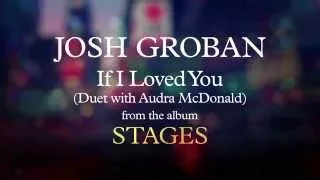 josh groban if i loved you audio 