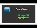 MongoDB Aggregation Pipeline Group Stage