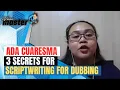 Scriptwriting Masterclass The Art of Dubbing with Ada Cuaresma