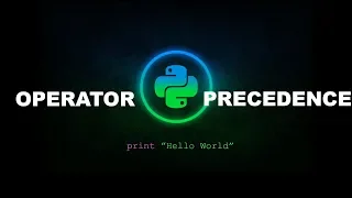 Operator Precedence - Python Programming
