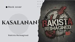 rakista reimagined kasalanan opm rock cover 