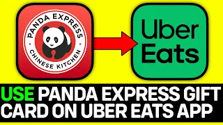 How To Use Panda Express Gift Card On Uber Eats App
