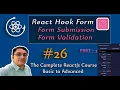 React Hook Form Tutorial React Hook Form Form Submission and Validation