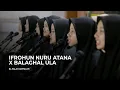 Download Lagu IFROHUN NURU ATANA X BALAGHAL ULA | EL-FALAH PUTRI (Cover)