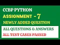 Assignment - 7 Python CCBP 4 0 Newly Added Questions