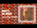 The Three Degrees - Dirty Ol' Man (Official PhillySound)