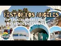 5 Must-Visit Spots in Los Angeles That Locals Actually Love